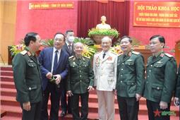 Hội thảo khoa học về Chiến thắng Hòa Bình: Khẳng định giá trị lịch sử và hiện thực sâu sắc